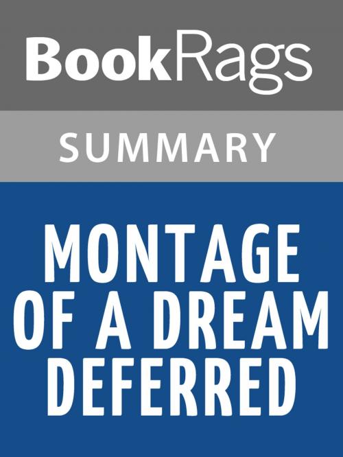 Cover of the book Montage of a Dream Deferred by Langston Hughes l Summary & Study Guide by BookRags, BookRags