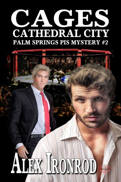 Cover of the book Cages - Cathedral City by Alex Ironrod, MLR Press