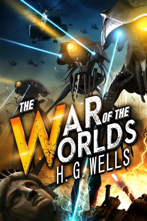 Cover of the book The War of the Worlds by H.G. WELLS, Starbooks Classics Publishing