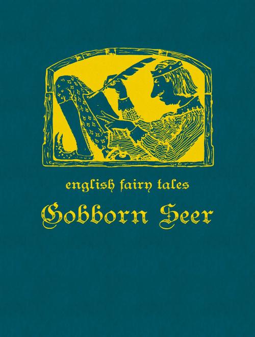 Cover of the book Gobborn Seer by English Fairy Tales, Media Galaxy