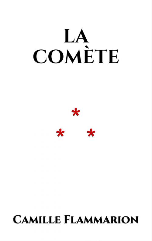 Cover of the book La comète by Camille Flammarion, Edition du Phoenix d'Or