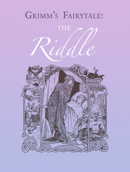 Cover of the book The Riddle by Grimm’s Fairytale, Media Galaxy
