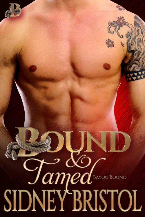 Cover of the book Bound and Tamed by Sidney Bristol, Inked Press