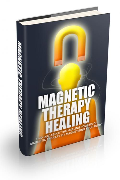 Cover of the book Magnetic Therapy Healing by Anonymous, Consumer Oriented Ebooks Publisher