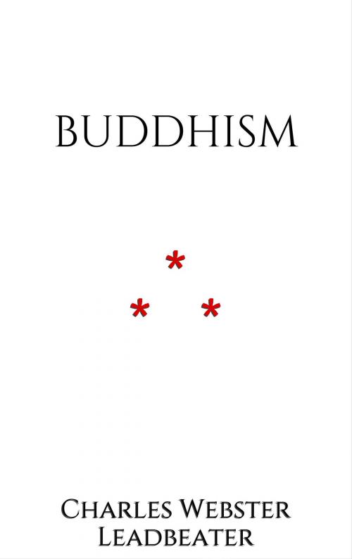 Cover of the book Buddhism by Charles Webster Leadbeater, Edition du Phoenix d'Or