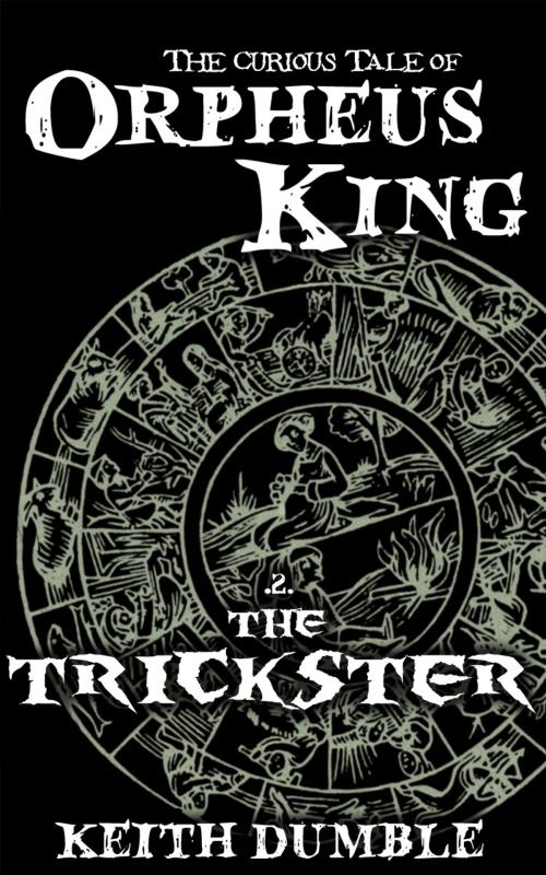Cover of the book The Trickster by Keith Dumble, McAlpin Press