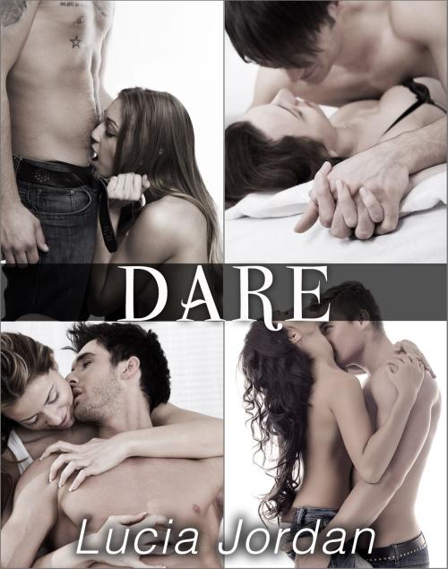 Cover of the book Dare - Complete Series by Lucia Jordan, Vasko