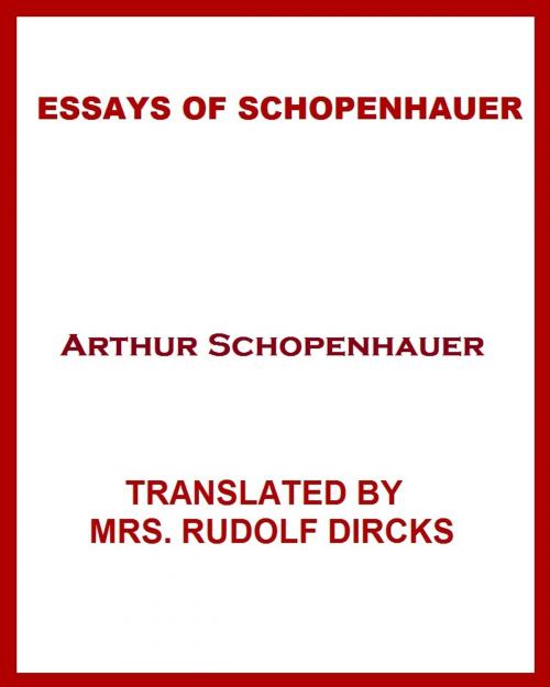 Cover of the book Essays of Schopenhauer by Arthur Schopenhauer, Variety Books