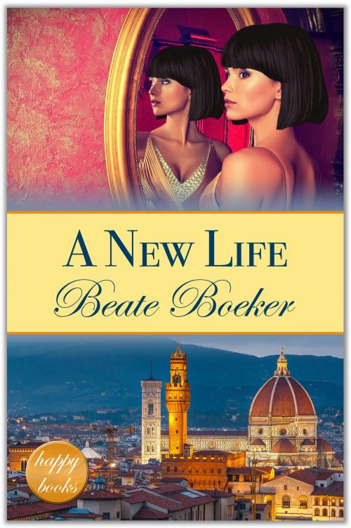 Cover of the book A New Life by Beate Boeker, Beate Boeker