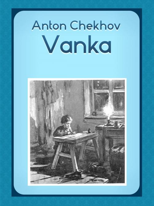 Cover of the book Vanka by Anton Chekhov, Media Galaxy