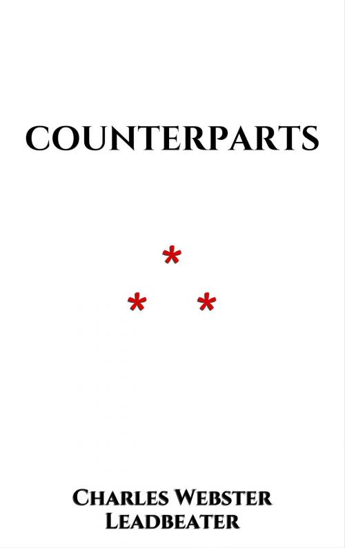 Cover of the book Counterparts by Charles Webster Leadbeater, Edition du Phoenix d'Or