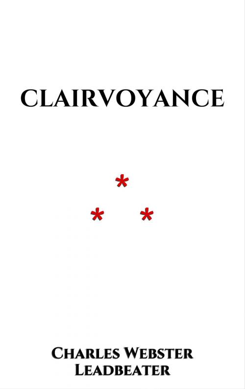 Cover of the book Clairvoyance by Charles Webster Leadbeater, Edition du Phoenix d'Or