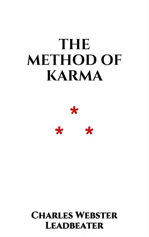 Cover of the book The Method of Karma by Charles Webster Leadbeater, Edition du Phoenix d'Or