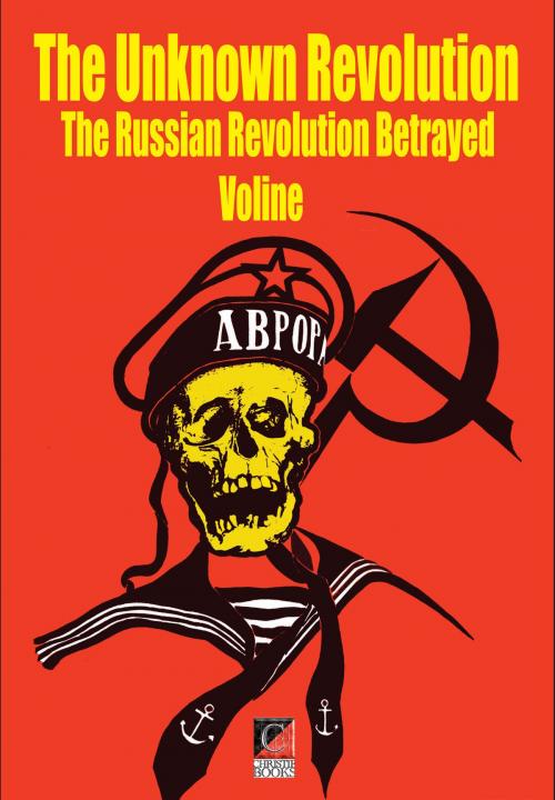 Cover of the book THE UNKNOWN REVOLUTION by VOLINE, ChristieBooks