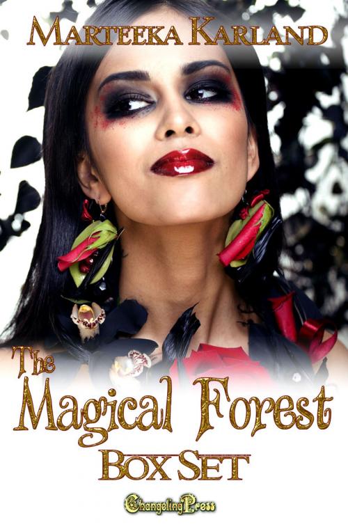 Cover of the book The Magical Forest (Box Set) by Marteeka Karland, Changeling Press LLC