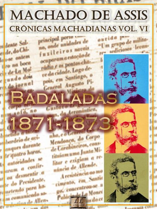 Cover of the book Badaladas (1871-1873) by Machado de Assis, LL Library
