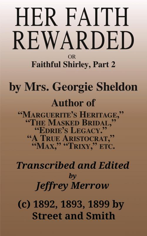 Cover of the book Her Faith Rewarded by Georgie Sheldon, Tadalique and Company