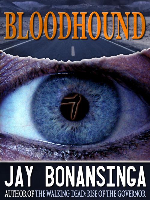 Cover of the book Bloodhound by Jay Bonansinga, Crossroad Press