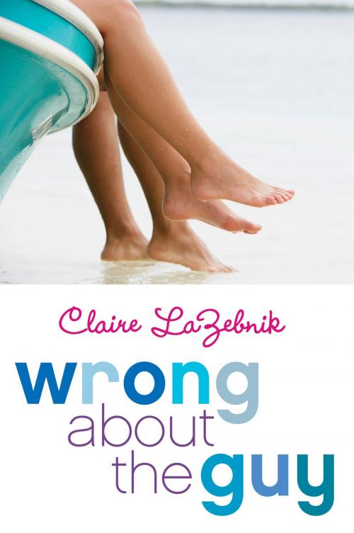 Cover of the book Wrong About the Guy by Claire LaZebnik, HarperTeen