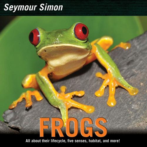 Cover of the book Frogs by Seymour Simon, HarperCollins