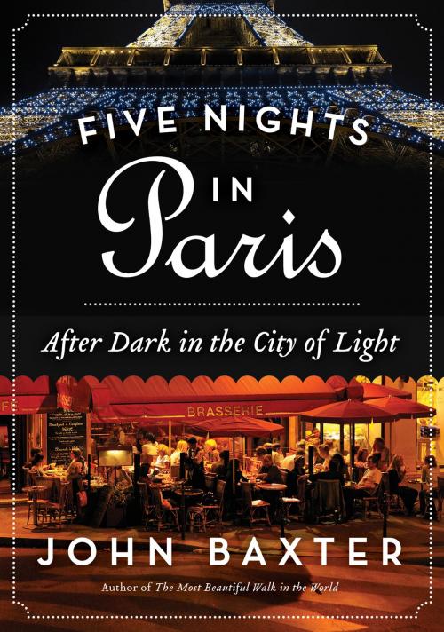 Cover of the book Five Nights in Paris by John Baxter, Harper Perennial