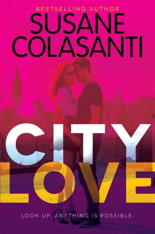Cover of the book City Love by Susane Colasanti, Katherine Tegen Books