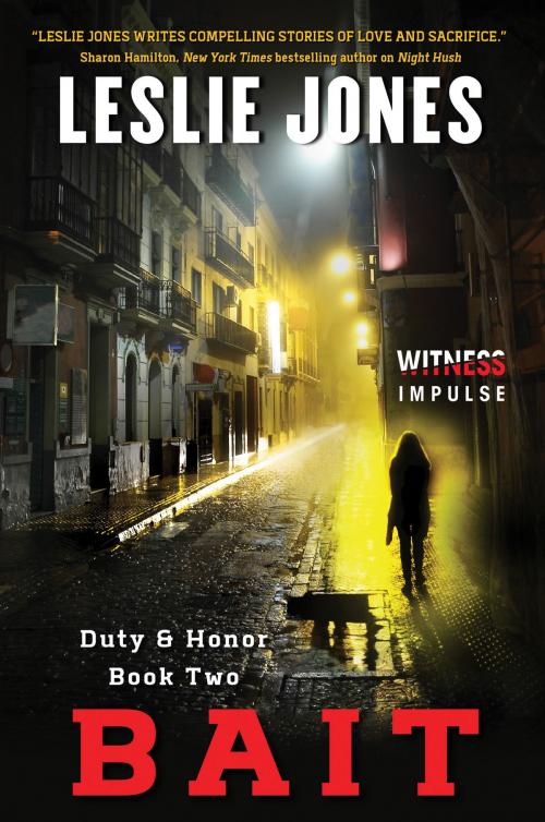 Cover of the book Bait by Leslie Jones, Witness Impulse