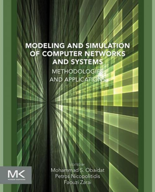 Cover of the book Modeling and Simulation of Computer Networks and Systems by , Elsevier Science