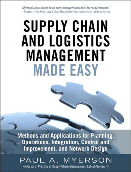 Cover of the book Supply Chain and Logistics Management Made Easy by Paul A. Myerson, Pearson Education