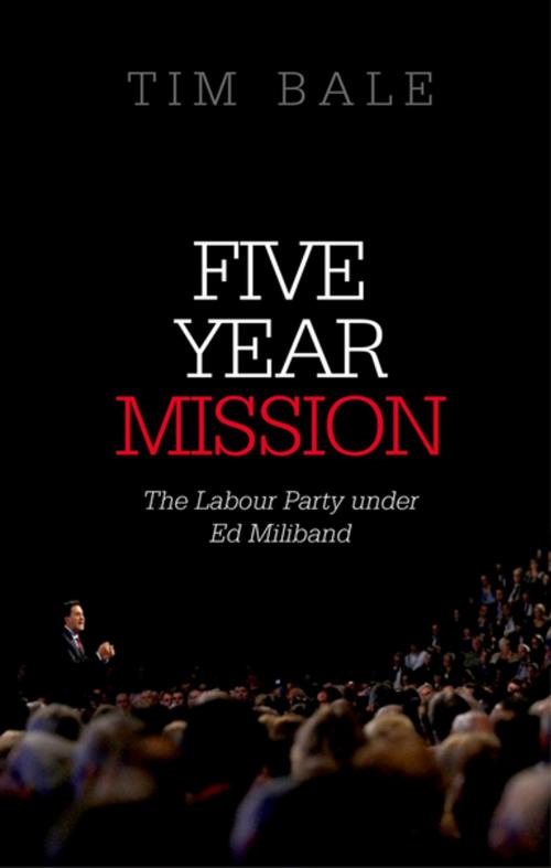 Cover of the book Five Year Mission by Tim Bale, OUP Oxford