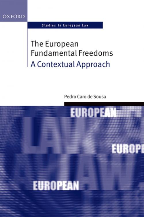 Cover of the book The European Fundamental Freedoms by Pedro Caro de Sousa, OUP Oxford
