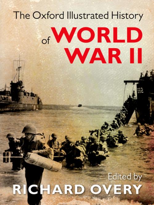 Cover of the book The Oxford Illustrated History of World War Two by Richard Overy, OUP Oxford