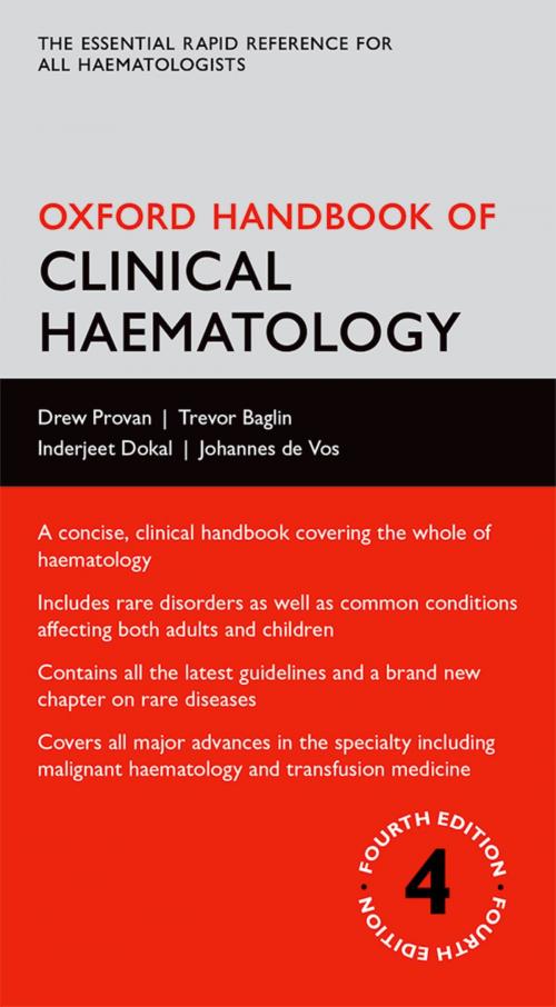 Cover of the book Oxford Handbook of Clinical Haematology by Drew Provan, Trevor Baglin, Inderjeet Dokal, Johannes de Vos, OUP Oxford