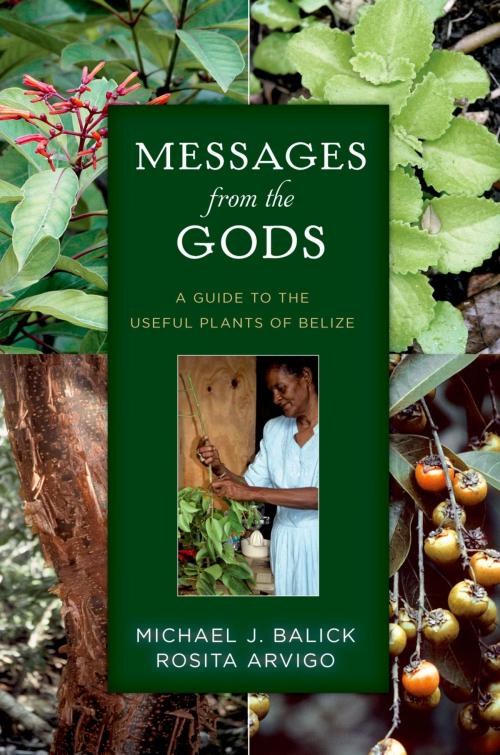 Cover of the book Messages from the Gods by Michael J. Balick, Rosita Arvigo, Oxford University Press