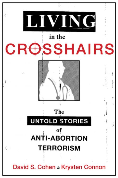 Cover of the book Living in the Crosshairs by David S. Cohen, Krysten Connon, Oxford University Press