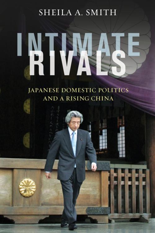 Cover of the book Intimate Rivals by Sheila Smith, Columbia University Press