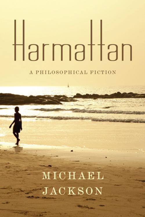 Cover of the book Harmattan by Professor Michael D. Jackson, Columbia University Press