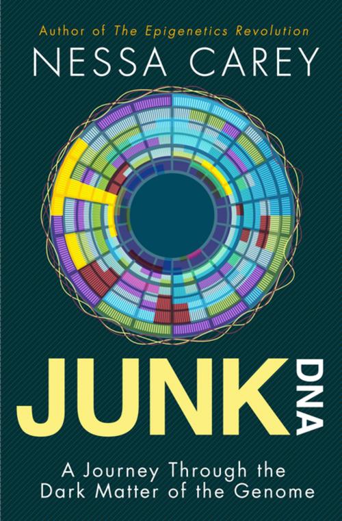 Cover of the book Junk DNA by Nessa Carey, Columbia University Press