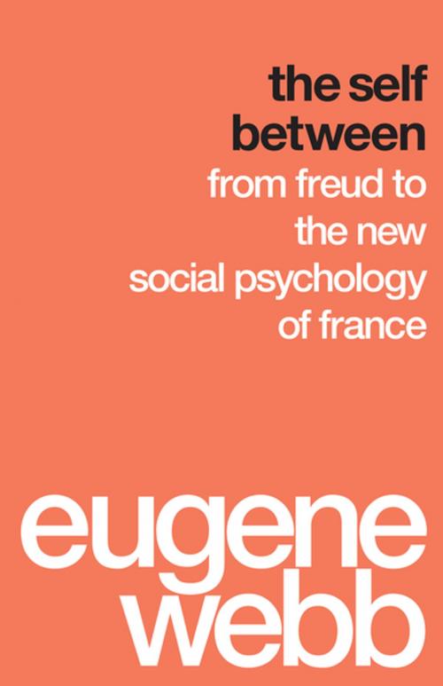 Cover of the book The Self Between by Eugene Webb, University of Washington Press
