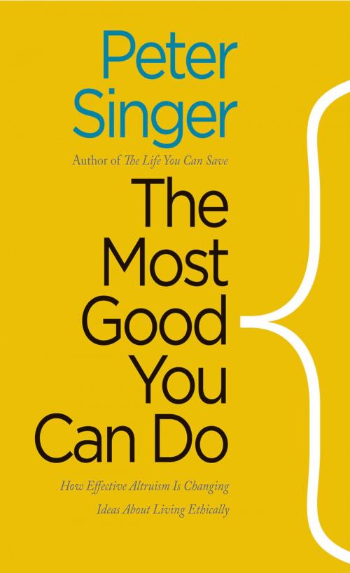 Cover of the book The Most Good You Can Do by Peter Singer, Yale University Press