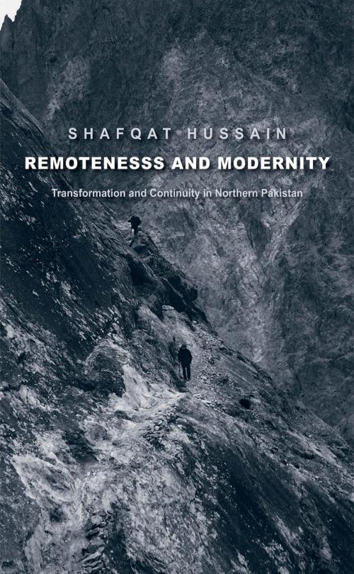 Cover of the book Remoteness and Modernity by Shafqat Hussain, Yale University Press