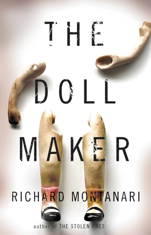 Cover of the book The Doll Maker by Richard Montanari, Little, Brown and Company