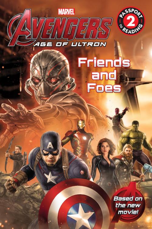 Cover of the book Marvel's Avengers: Age of Ultron: Friends and Foes by Tomas Palacios, Little, Brown Books for Young Readers