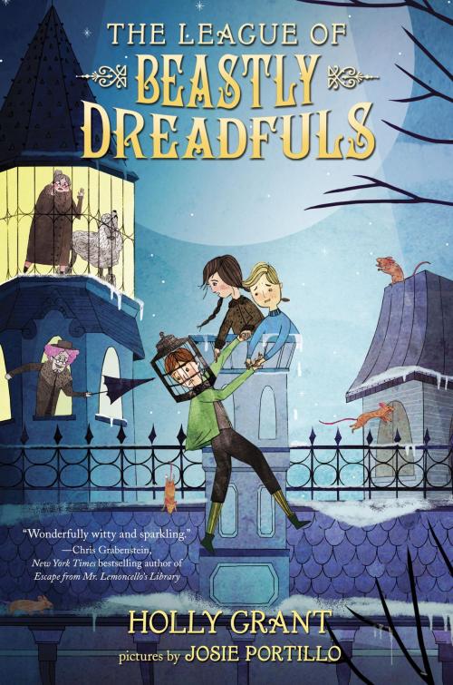 Cover of the book The League of Beastly Dreadfuls Book 1 by Holly Grant, Random House Children's Books