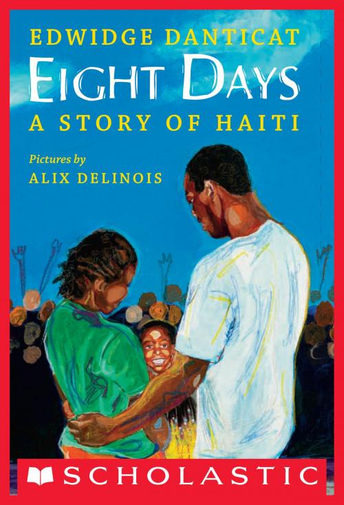 Cover of the book Eight Days by Edwidge Danticat, Scholastic Inc.