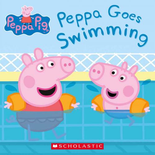Cover of the book Peppa Goes Swimming (Peppa Pig) by Scholastic, Scholastic Inc.