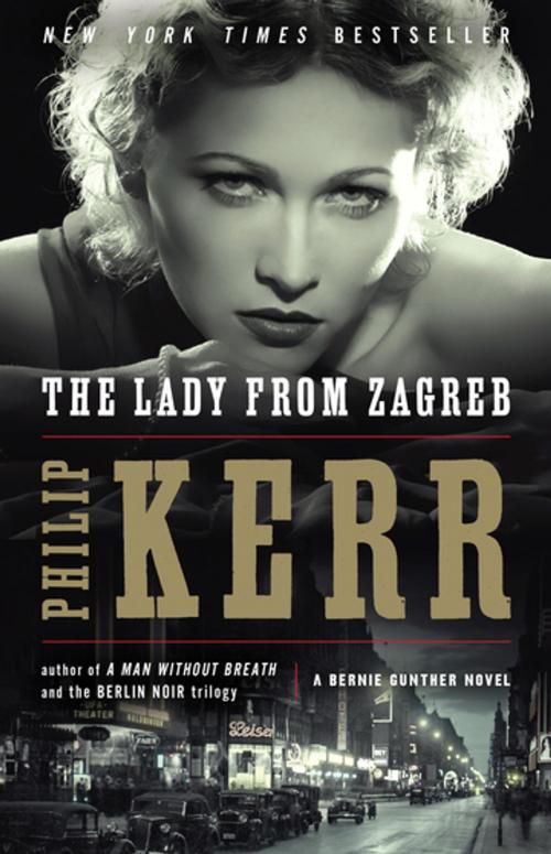 Cover of the book The Lady from Zagreb by Philip Kerr, Penguin Publishing Group