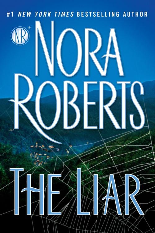 Cover of the book The Liar by Nora Roberts, Penguin Publishing Group