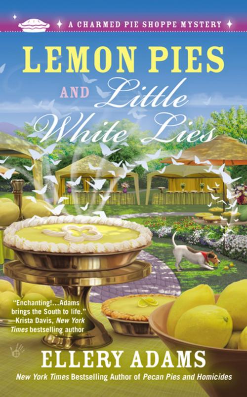 Cover of the book Lemon Pies and Little White Lies by Ellery Adams, Penguin Publishing Group
