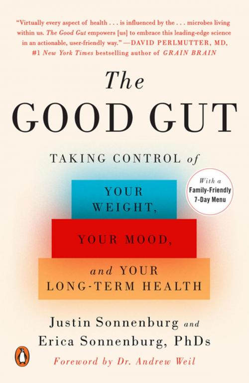 Cover of the book The Good Gut by Justin Sonnenburg, Erica Sonnenburg, Penguin Publishing Group